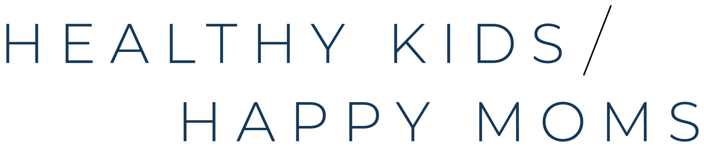 Healthy Kids/Happy Moms